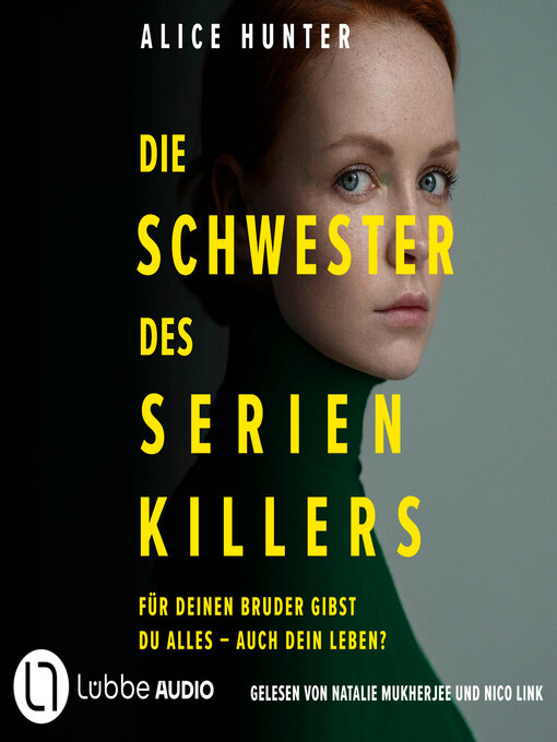 Title details for Die Schwester des Serienkillers by Alice Hunter - Wait list